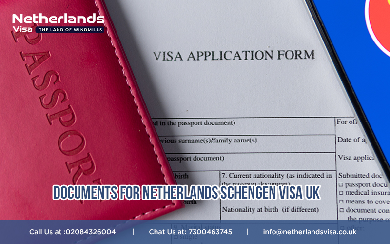 documents for NETHERLANDS VISA