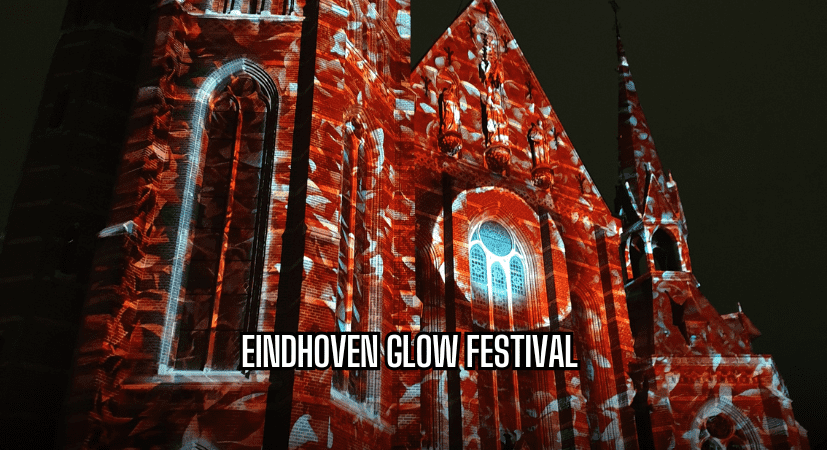 Eindhoven Glow Festival 